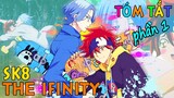 Tóm Tắt Anime Hay: SK8 The Infinity (Vua Ván Trượt) Phần 1 ss1 | Mọt Review