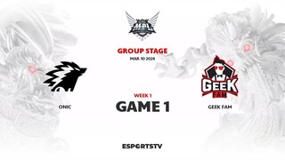 ONIC vs Geek Fam GAME 1 MPL ID S13 | ONIC VS GEEK