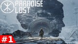 Paradise Lost - Part 1 Walkthrough (Gameplay)