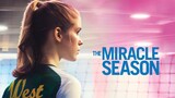 The Miracle Season (2018) | Drama | Western Movie