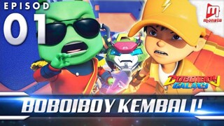 Boboiboy Galaxy episode 1(Boboiboy Kembali)