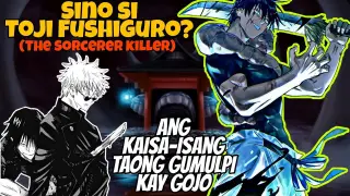 ANG NAG-IISANG TAONG GUMULPI KAY GOJO!!/SINO SI TOJI? |Power and Abilities(EXPLAINED)| JJK(Tagalog)