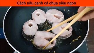 nấu canh cá cực ngon đưa cơm