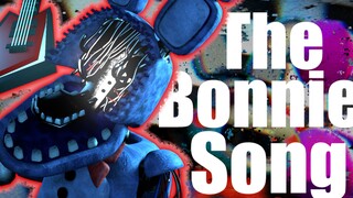[FNAF SFM] The Bonnie Song 邦尼之歌【完整动画】（自制）