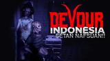 SETAN NAFSUAN!! | DEVOUR THE ASYLUM INDONESIA