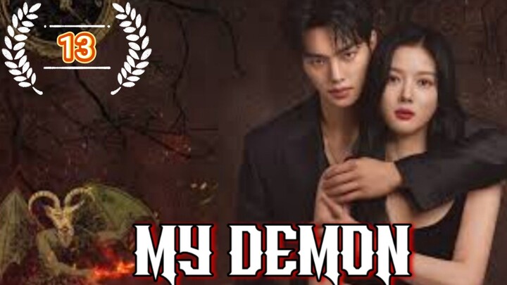 My Demon | Episode 13 | Eng Sub