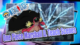 Hero of The New Era! Marshall D. Teach | One Piece Marshall D. Teach