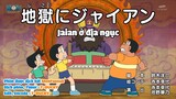 Doraemon Vietsub Tập 712: Jaian ở địa ngục & Thành lập công ty báo lá cải