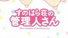 Eps 8 sunohara-sou-no-kanrinin-san Sub [INDO]