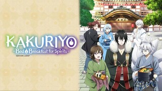 Kakuriyo - Bed & Breakfast for Spirits (Kakuriyo no Yadomeshi) Episode-020