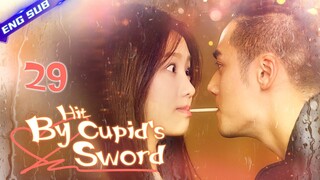 【Multi-sub】Hit By Cupid's Sword EP29 | Jiang Jinfu, Chen Yanqian, Hu Yuwei | CDrama Base