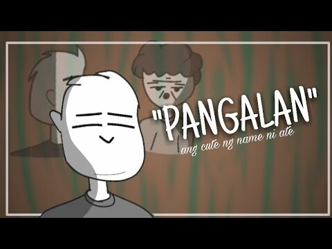 PANGALAN (Pinoy Animation)