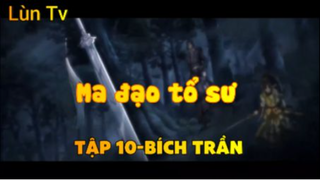 Ma đạo tổ sư_Tập 10-Bích trần