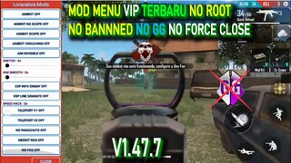 MOD MENU VIP TERBARU 100 WORK ANTI BANNED FREE FIRE V1.47.7 WORK ALL DEVICE, GRATIS!