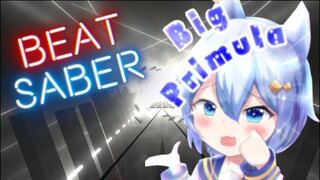 USAO-Big Daddy mixed PrimulaChiel (FullCombo - Expert+) Beat Saber