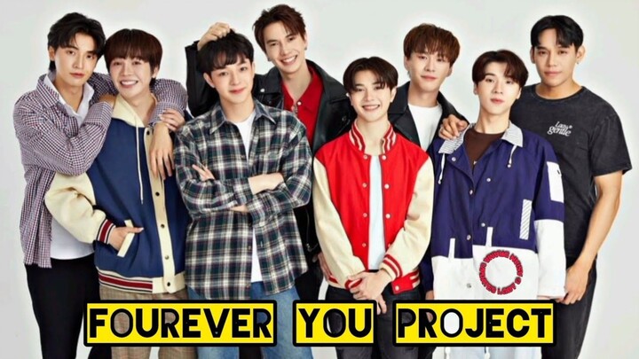 EP. 8 Fourever You Project