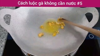 cách luộc gà không cần nước phần 5