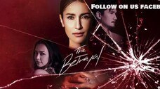 The Betrayal July 31, 2024 Tagalog Dubbed