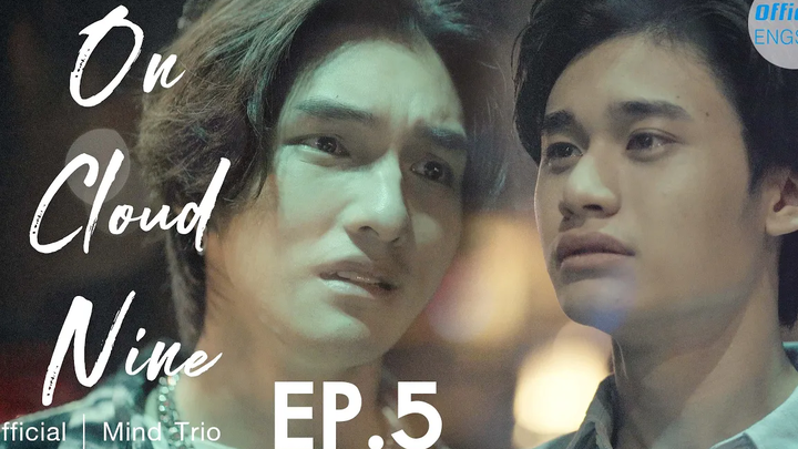 บนคลาวด์ไนน์ EP5 Eng Sub