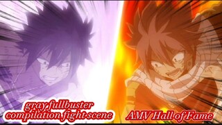 gray fullbuster compilation fight scene (AMV) Hall of Fame