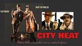 City Heat [1080p] [BluRay] Clint Eastwood 1984 Action/Comedy (Requested)