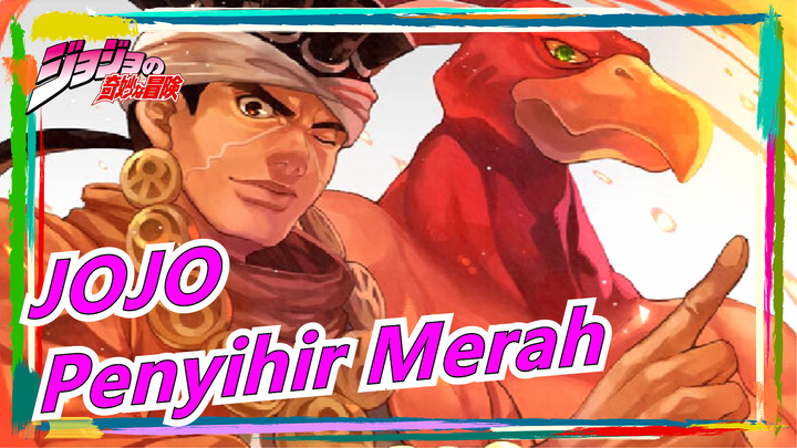 [JOJO] Penyihir Merah