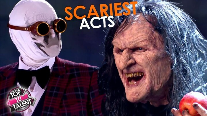 Top 10 SCARIEST Act that terrifies the judges on Got Talent!