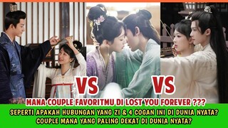 Mana CP Favoritmu? Begini Hubungan Yang Zi & 4 Pria Tampan 'Lost you forever' di dunia nyata