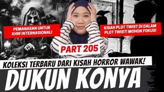 PEMANASAN KHW INTERNASIONAL - DUKUN KONYA - KHW PART 205