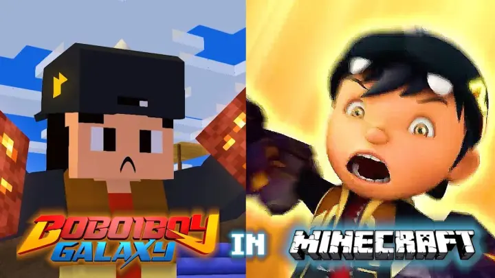 Boboiboy Galaxy, But In Minecraft ðŸ”¥ðŸŒ� (Animation)