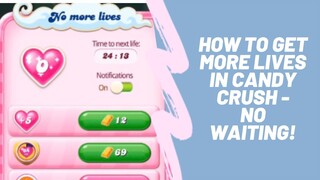 HOW TO GET UNLIMITED LIVES IN CANDY CRUSH!