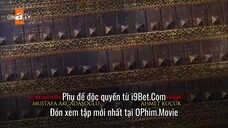 Sử Thi EP 22 [Sub Việt]