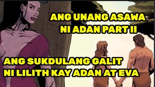 Pinakamagandang nilikha ng Dios at unang asawa ni Adan bago si Eva Part II