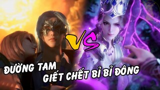 Đường Tam Giết Chết Bỉ Bỉ Đông - Trận Quyết Chiến Cuối Cùng | Pikapi New