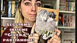 Manga talk || Leggiamo e parliamo di GIVEN 6 (WITH SPOILERS)