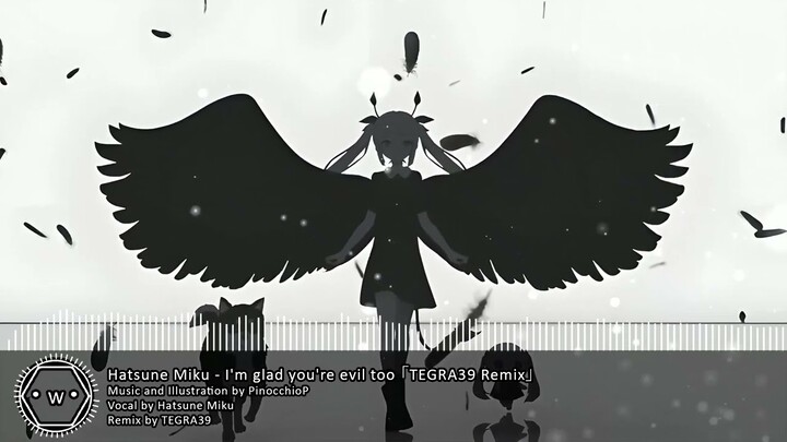 「Funkot」 Hatsune Miku - I'm glad you're evil too 「TEGRA39 Remix」