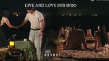 Live and Love EP01-1 [Sub Indo]
