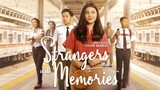 Strangers With Memories
