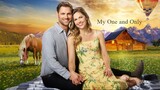 My One and Only (2019) | Romance | Western Movie