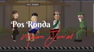 Pos ronda malam jumat (RT tidak tanggungjawab)