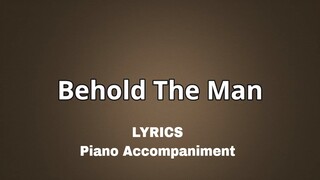 Behold the Man | Solo | Special Number |Minus One | Lyrics | Accompaniments