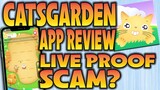 CATSGARDEN APP REVIEW | LEGIT OR SCAM? | REACTION | WITH LIVE PROOF