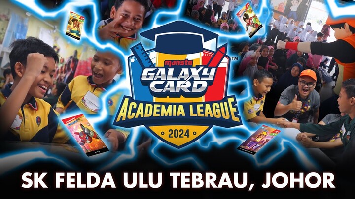 Monsta Galaxy Card Academia League 2024 - SK Felda Ulu Tebrau