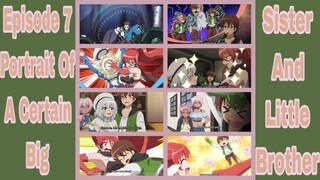 My One-Hit Kill Sister! Episode 7: Portrait Of A Certain Big Sister And Little Brother! 1080p!