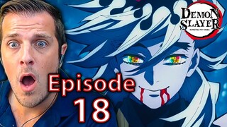 Is This How It ENDS?? | Demon Slayer Season 2 Episode 18 Reaction