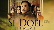 Si Doel The Movie ( 2018 )