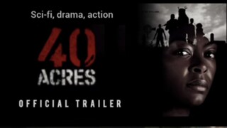 40 ACRES (2025)