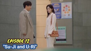 ENG/INDO]Su Ji dan U Ri||Episode 12||Preview||Ham Eun-Jung,Baek Sung-Hyun,Oh Hyun-Kyung