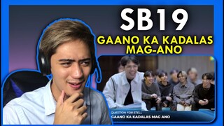 REACTION to SB19 - GAANO KA KADALAS MAG ANO...