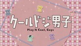 Cool Doji Danshi Episode 18 English Subbed